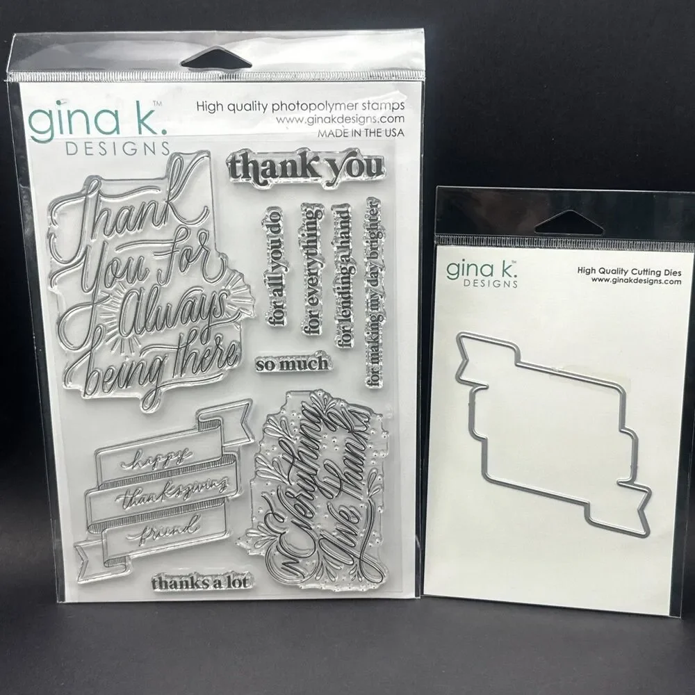 Gina K. Designs THANK YOU GREETINGS Clear Stamp Set  Banner Die New sentiments